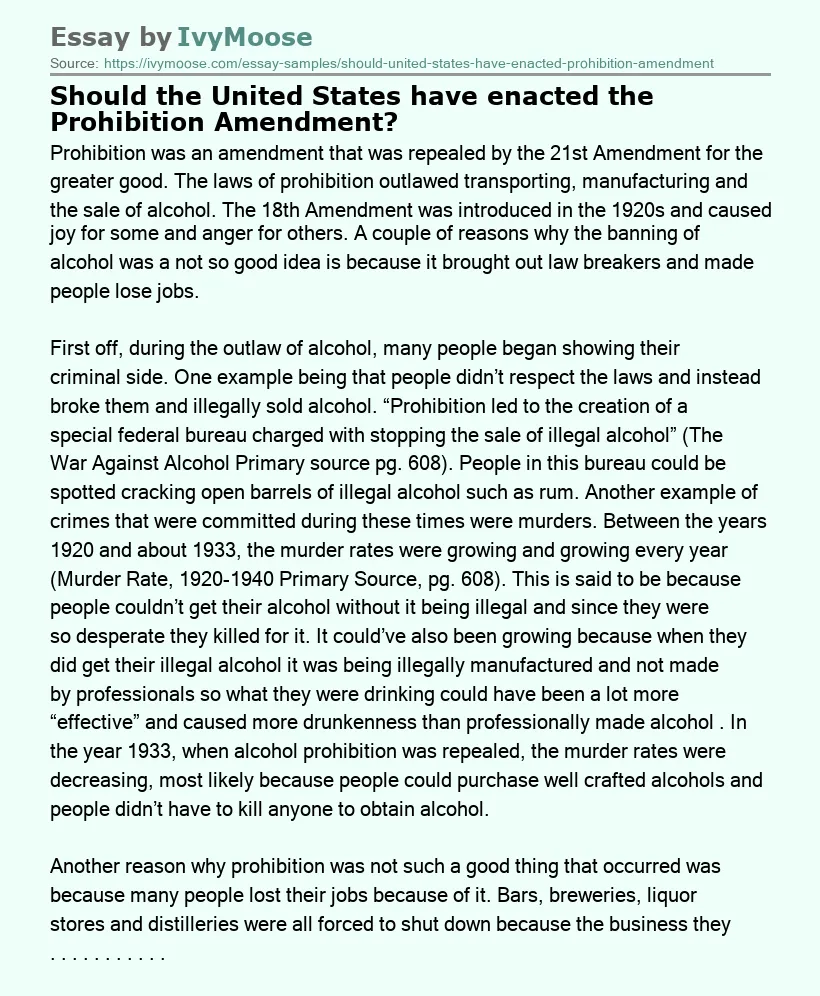 Should the United States have enacted the Prohibition Amendment?