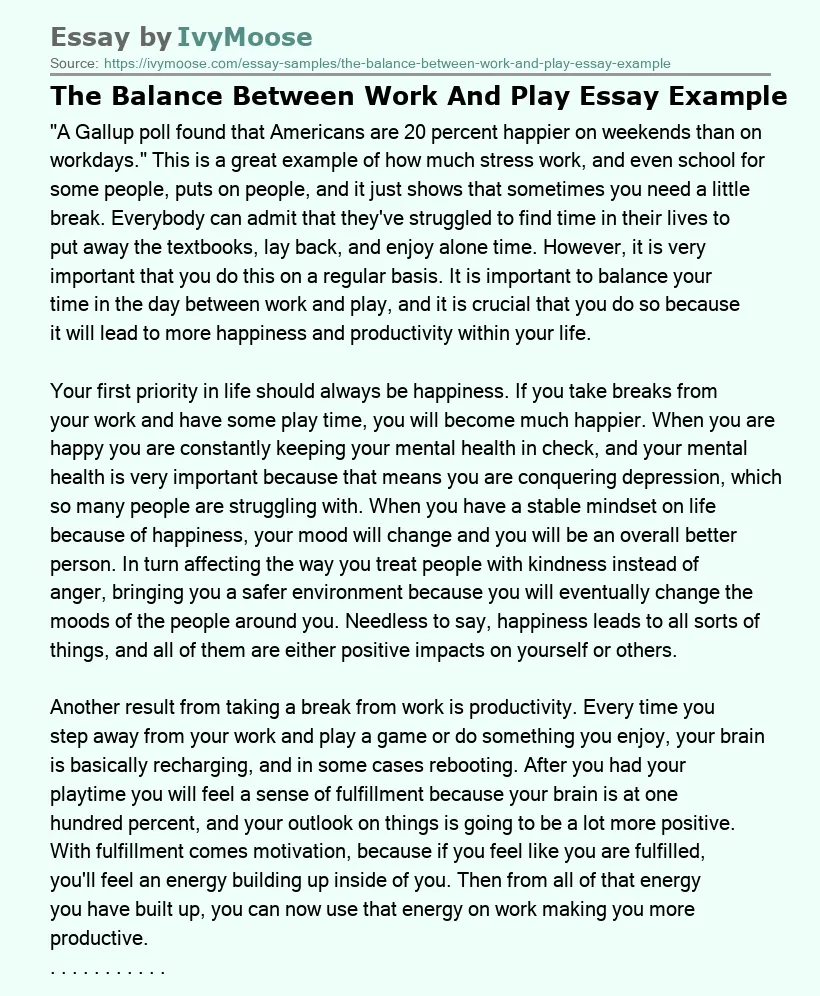 The Balance Between Work And Play Essay Example