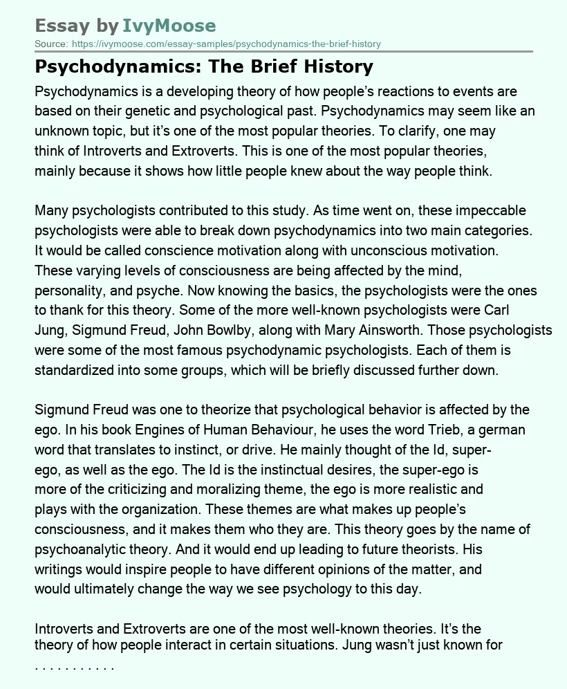 Psychodynamics: The Brief History