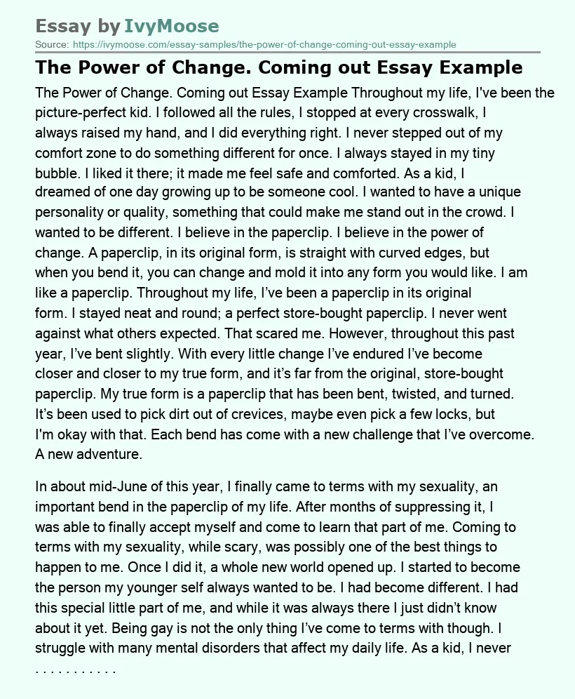 The Power of Change. Coming out Essay Example