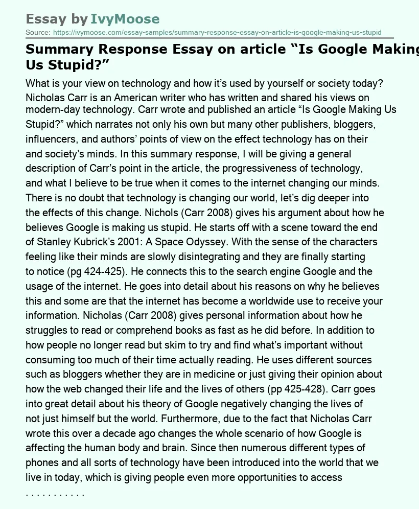 Summary Response Essay on article “Is Google Making Us Stupid?”