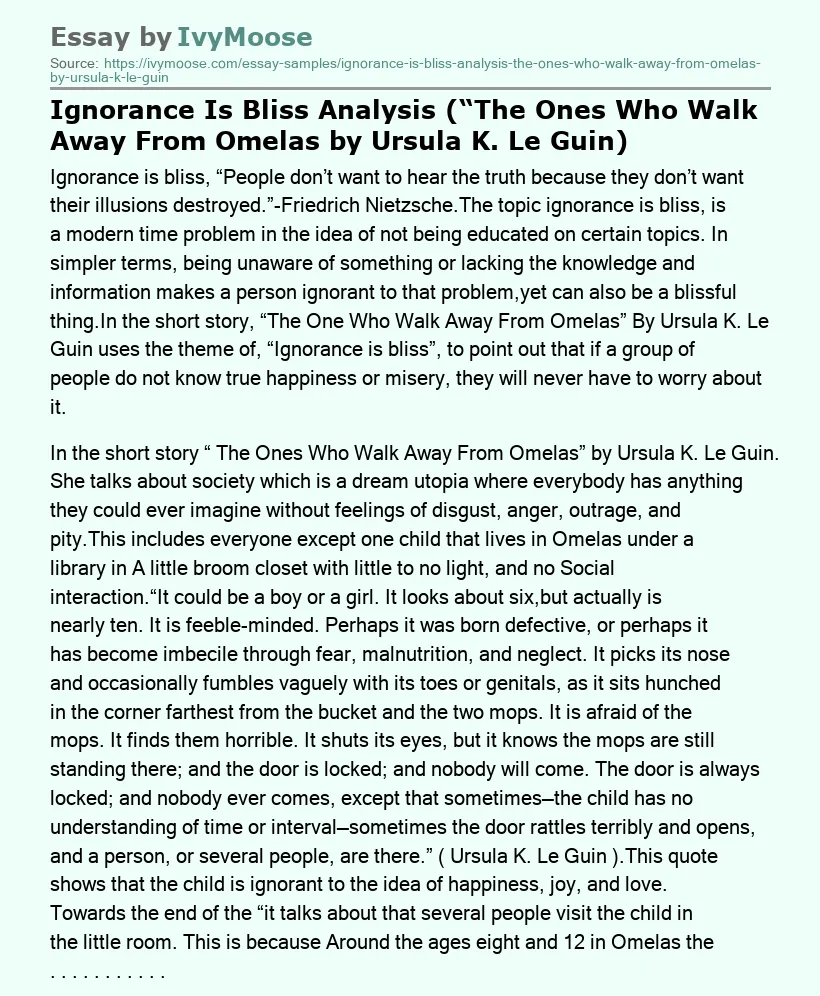 Ignorance Is Bliss Analysis (“The Ones Who Walk Away From Omelas by Ursula K. Le Guin)