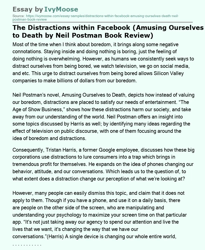 The Distractions within Facebook (Amusing Ourselves to Death by Neil Postman Book Review)